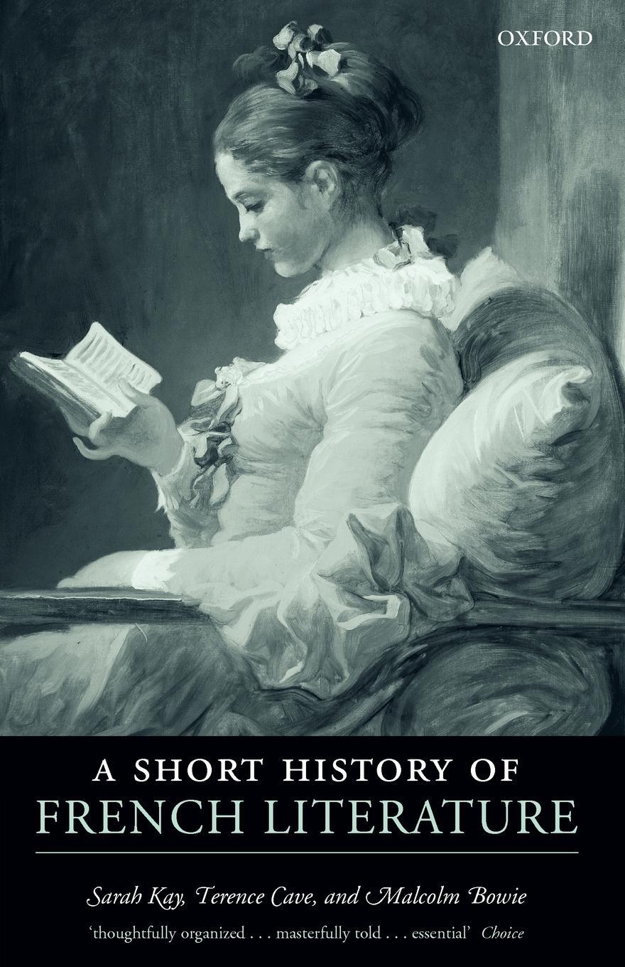 Cover: 9780199291182 | A Short History of French Literature | Sarah Kay (u. a.) | Taschenbuch
