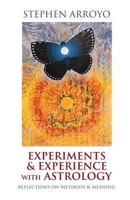 Cover: 9780916360733 | Experiments &amp; Experience with Astrology: Reflections on Methods &amp;...