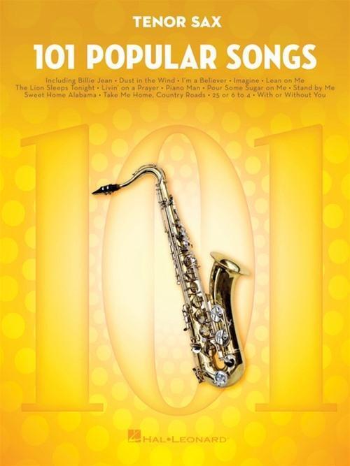 Cover: 9781495090264 | 101 Popular Songs | For Tenor Sax | Hal Leonard Publishing Corporation
