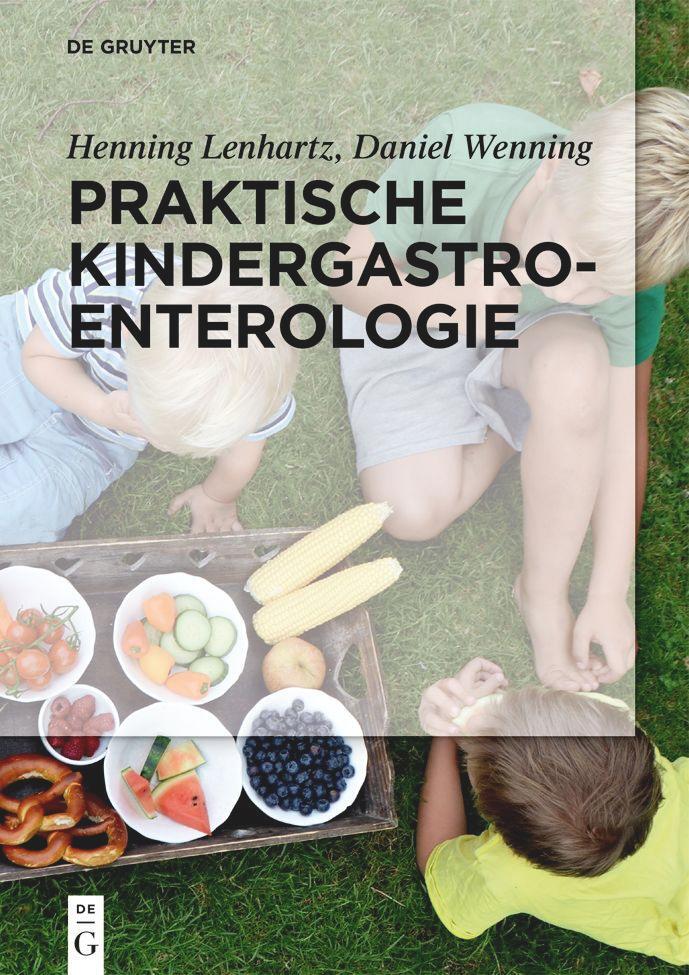 Cover: 9783110409147 | Praktische Kindergastroenterologie | Henning Lenhartz (u. a.) | Buch