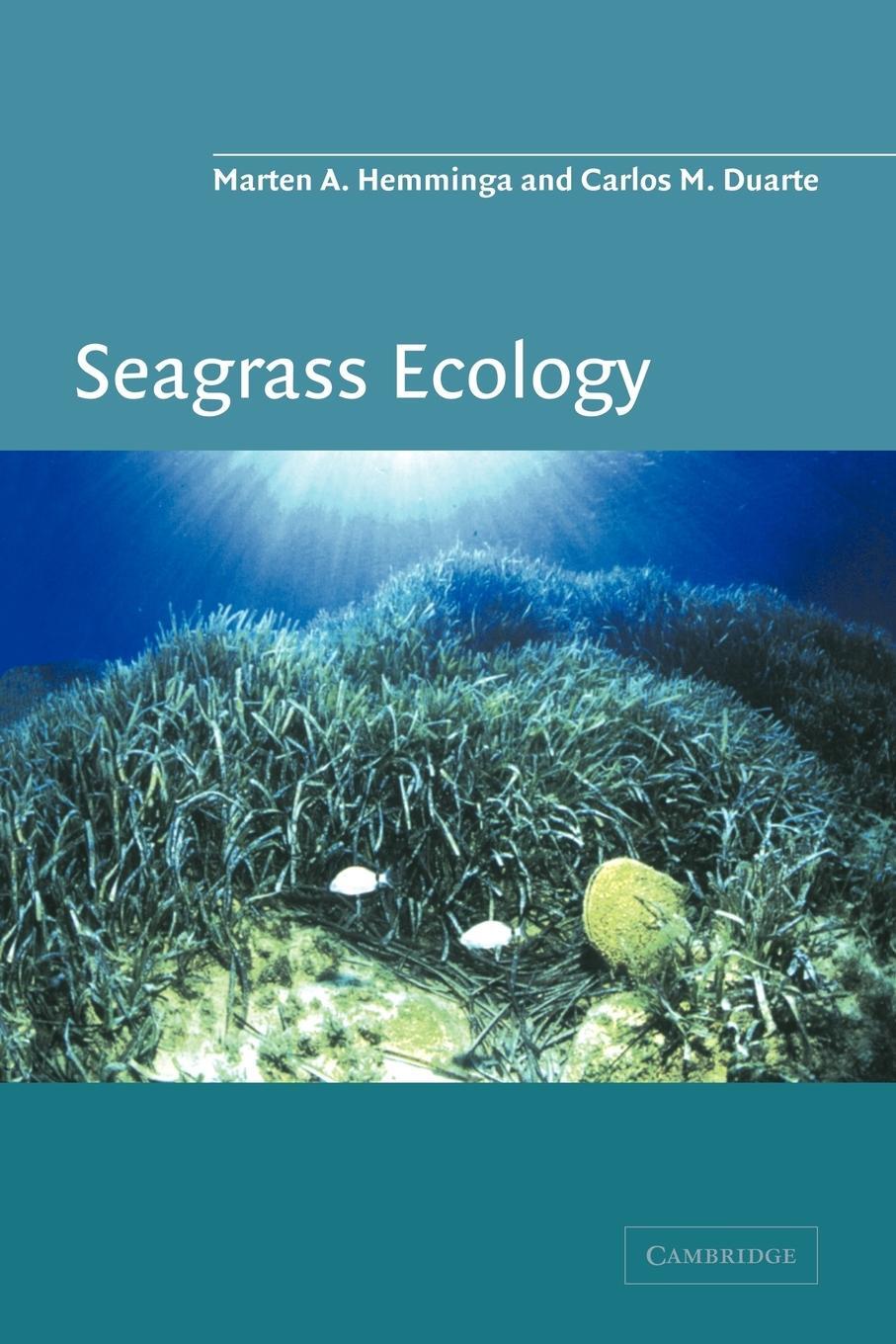 Cover: 9780521052498 | Seagrass Ecology | Marten A. Hemminga (u. a.) | Taschenbuch | Englisch