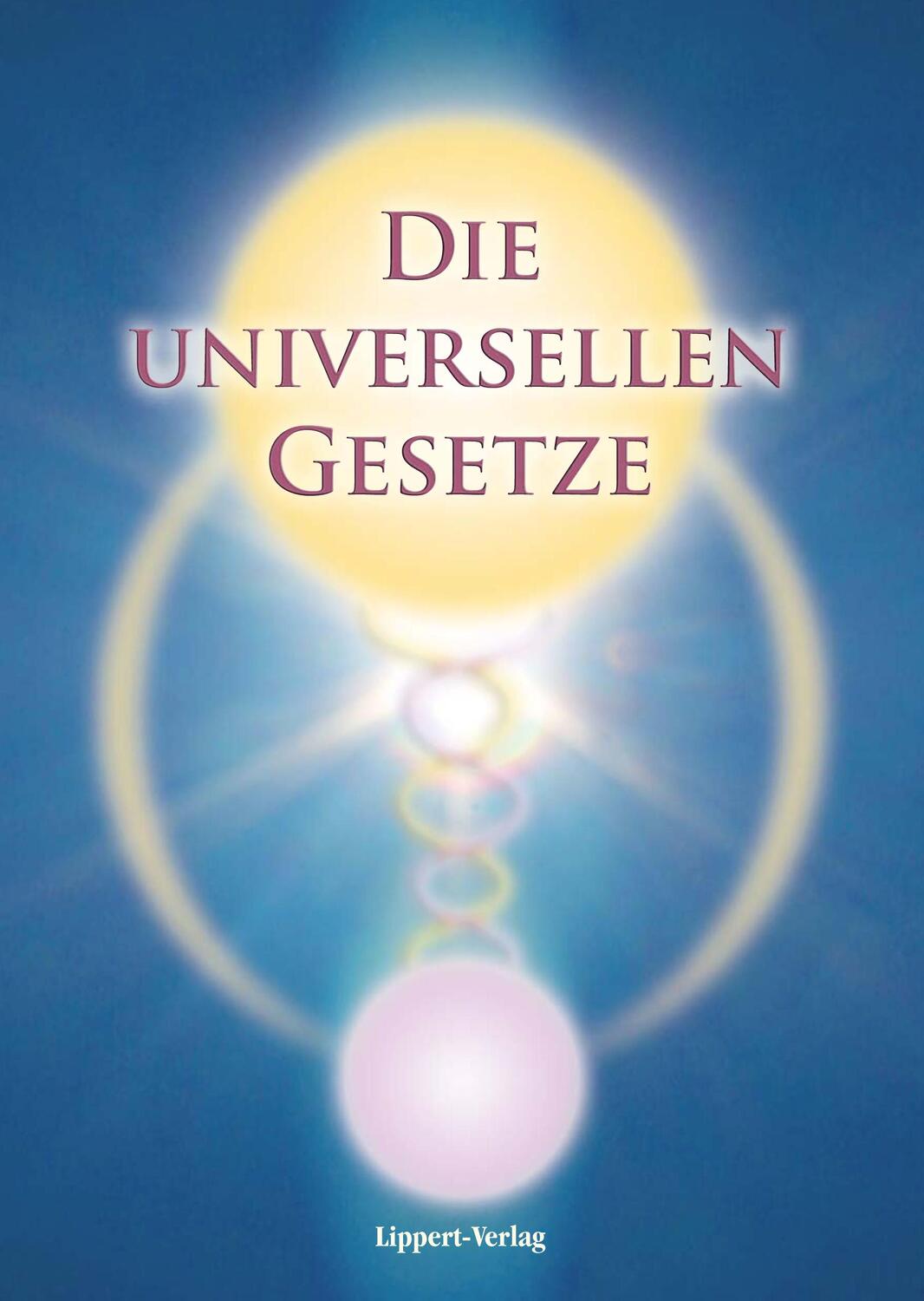 Cover: 9783933470331 | Die Universellen Gesetze Gottes | Joshua David Stone (u. a.) | Buch