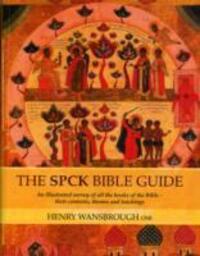 Cover: 9780281069453 | The SPCK Bible Guide | Henry Wansbrough | Taschenbuch | Englisch