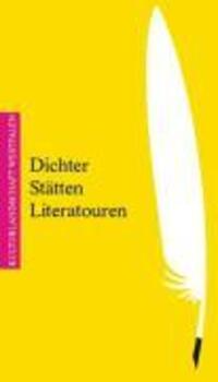 Cover: 9783870230005 | Dichter, Stätten, Literatouren | Kulturlandschaft Westfalen 1 | 1992