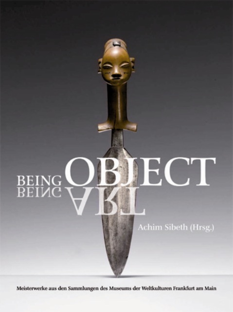 Cover: 9783803033369 | Being Object. Being Art. | 324 S., 210 Farbfotos | Wasmuth & Zohlen