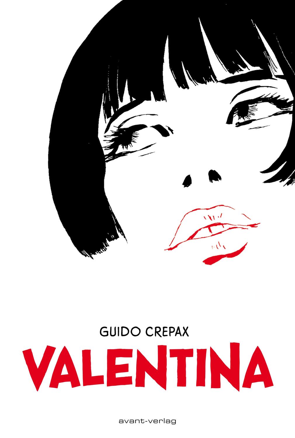 Cover: 9783945034170 | Valentina | Guido Crepax | Buch | Deutsch | 2015 | avant-verlag GmbH