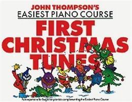 Cover: 9780711956896 | John Thompson's Piano Course First Christmas Tunes | John Thompson