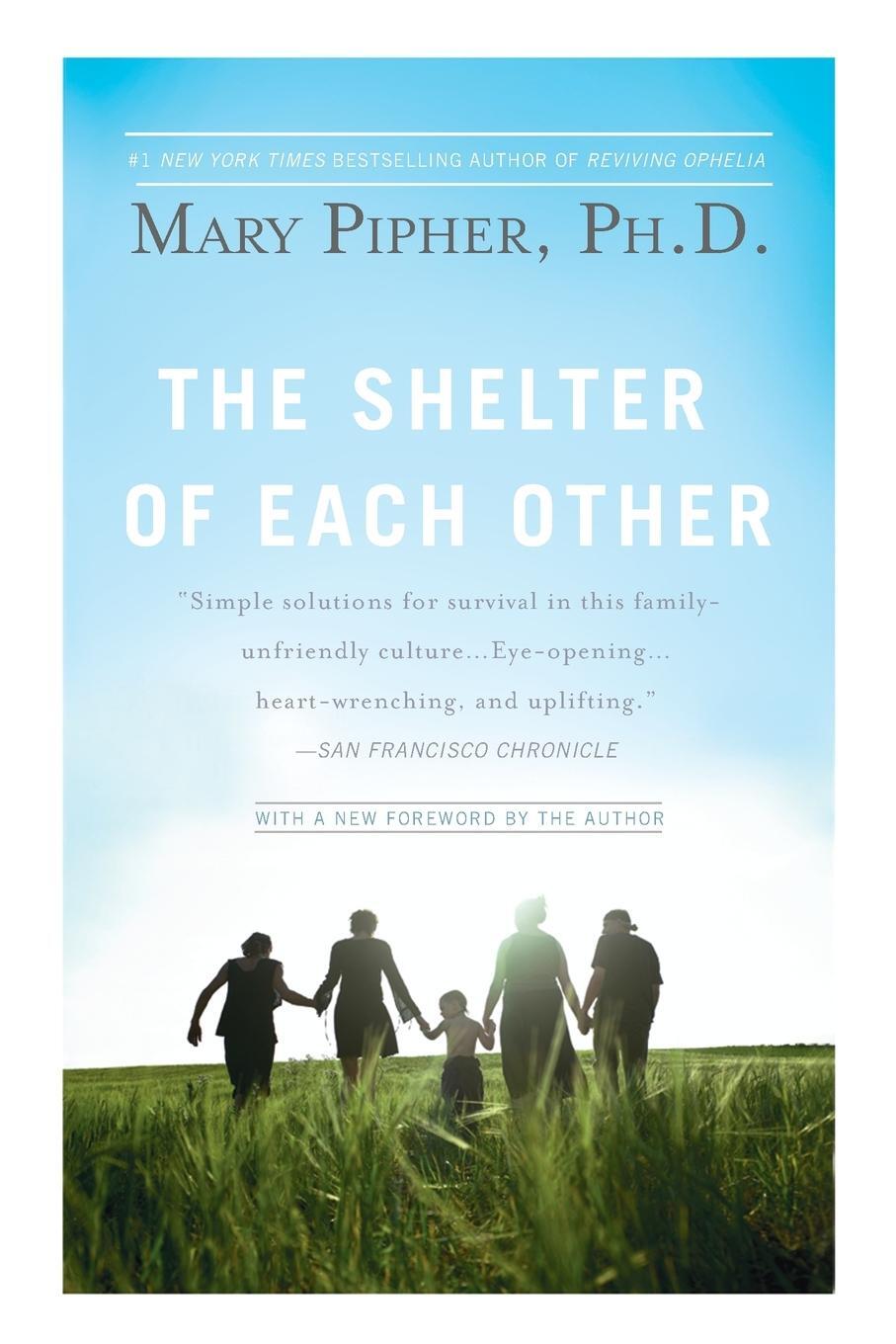 Cover: 9781594483721 | The Shelter of Each Other | Mary Pipher | Taschenbuch | Paperback