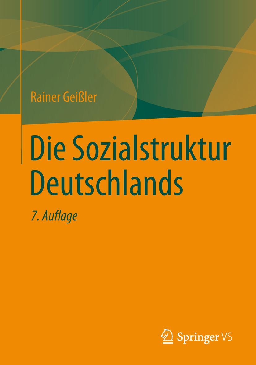 Cover: 9783531186290 | Die Sozialstruktur Deutschlands | Rainer Geißler | Taschenbuch | XVIII