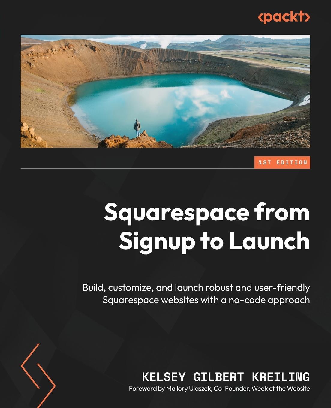 Cover: 9781801813082 | Squarespace from Signup to Launch | Kelsey Gilbert Kreiling | Buch