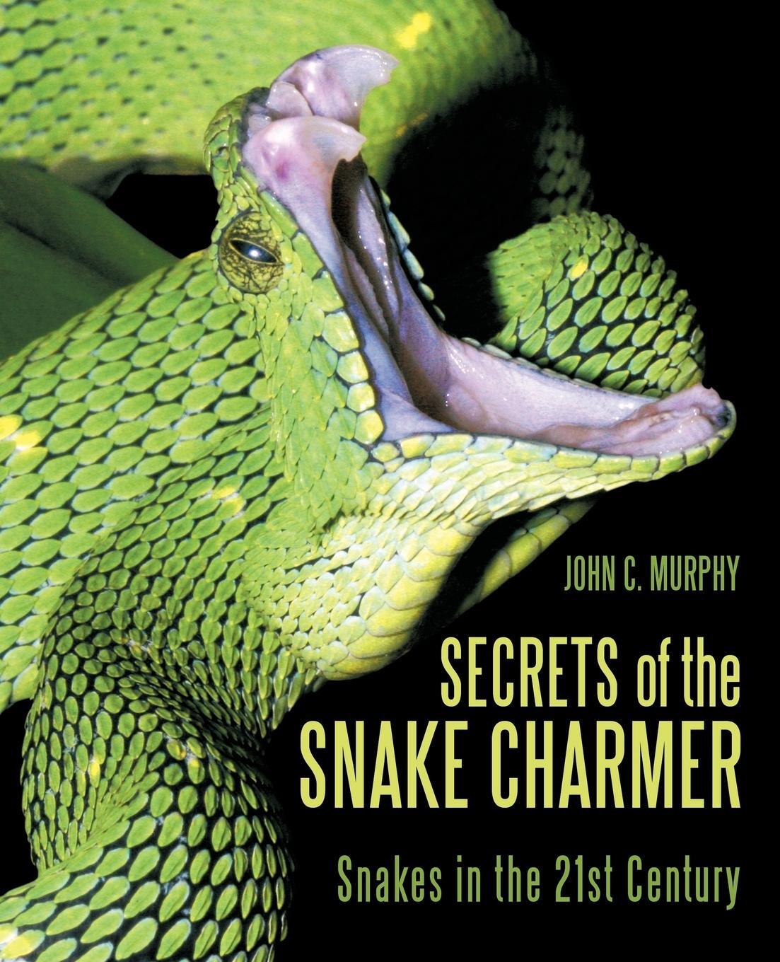 Cover: 9781450221269 | Secrets of the Snake Charmer | Snakes in the 21st Century | Murphy