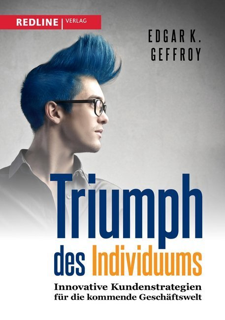 Cover: 9783868814910 | Triumph des Individuums | Edgar K. Geffroy | Buch | 208 S. | Deutsch
