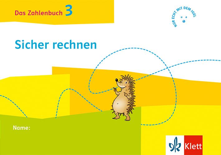 Cover: 9783122010355 | Das Zahlenbuch 3. Igel-Übungsheft - Sicher rechnen (Arbeitsheft für...