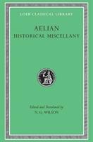 Cover: 9780674995352 | Historical Miscellany | Aelian | Buch | Loeb Classical Library | 1997