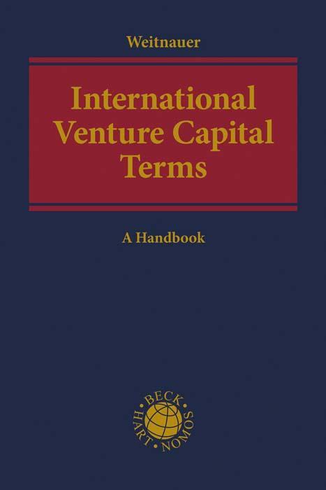 Cover: 9783406751677 | International Venture Capital Terms | A Handbook | Wolfgang Weitnauer