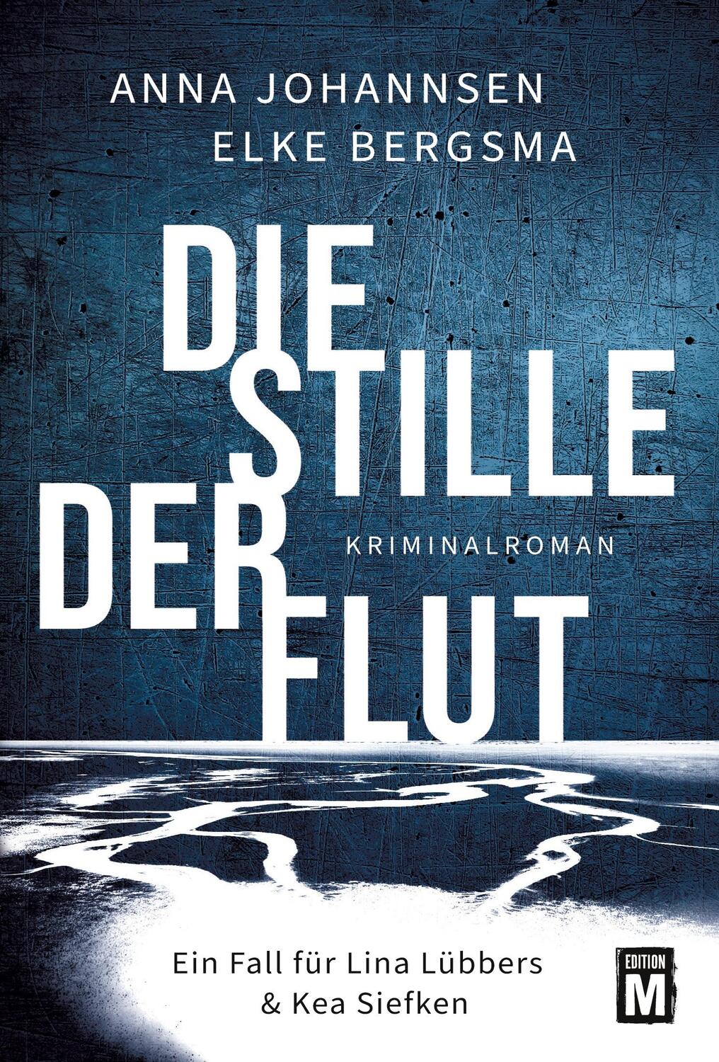 Cover: 9782496716238 | Die Stille der Flut | Elke Bergsma (u. a.) | Taschenbuch | Paperback