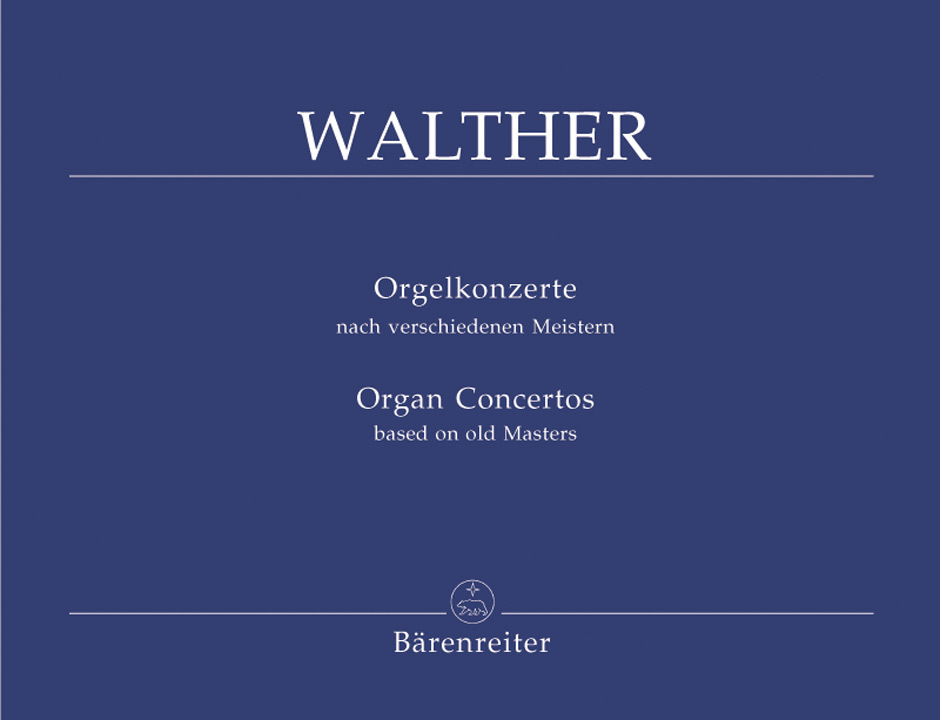 Cover: 9790006415229 | Orgelkonzerte - Organ Concertos | Johann Gottfried Walther | Buch