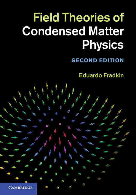 Cover: 9780521764445 | Field Theories of Condensed Matter Physics | Eduardo Fradkin | Buch