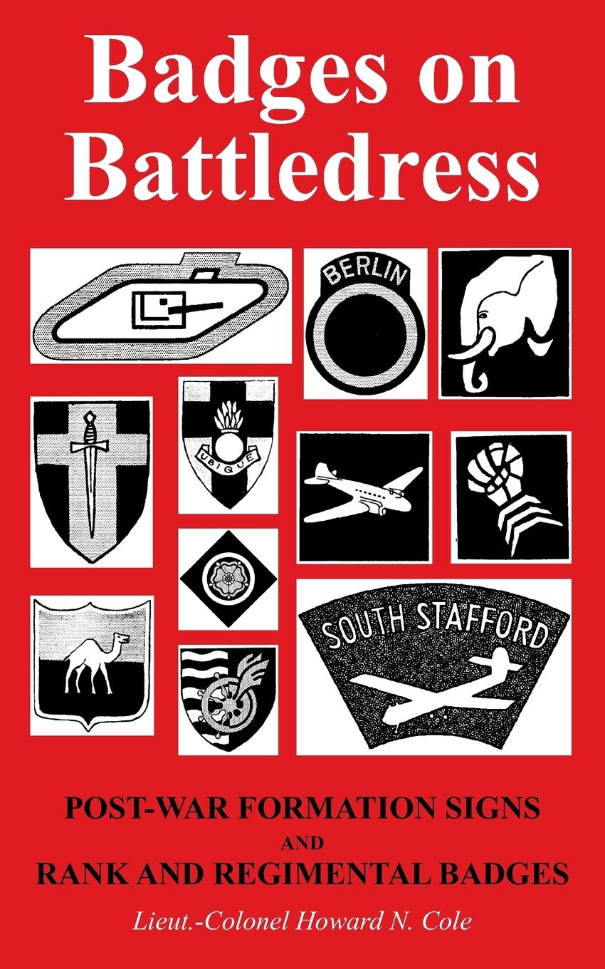 Cover: 9781783314485 | BADGES ON BATTLEDRESS | Howard N Cole | Taschenbuch | Englisch | 2019