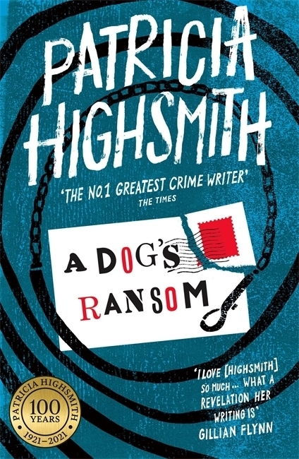 Cover: 9780349004891 | A Dog's Ransom | Patricia Highsmith | Taschenbuch | Englisch | 2016