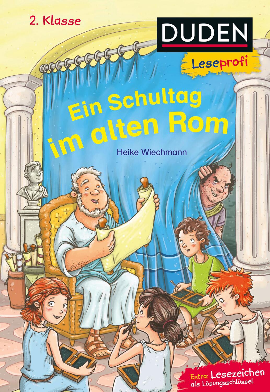 Cover: 9783737334679 | Duden Leseprofi - Ein Schultag im alten Rom | Heike Wiechmann | Buch