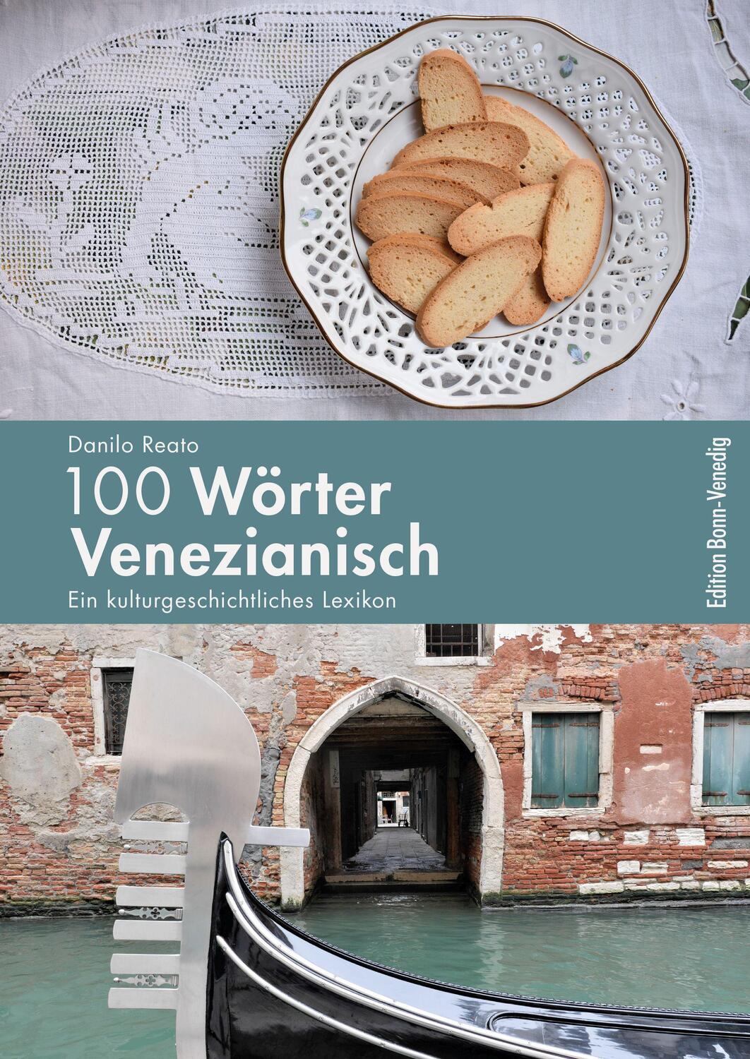 Cover: 9783947838073 | 100 Wörter Venezianisch | Ein kulturgeschichtliches Lexikon | Reato