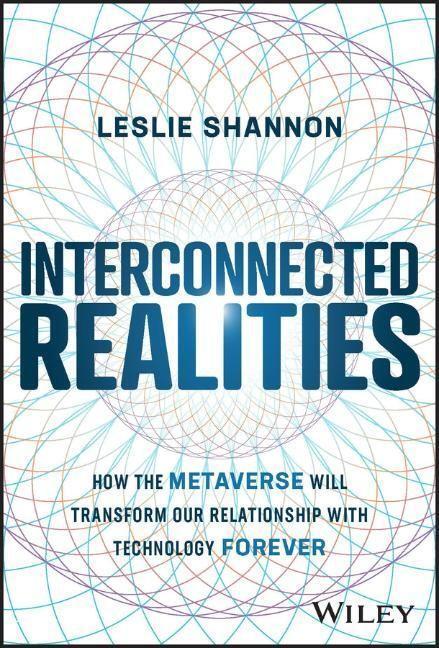 Cover: 9781394160846 | Interconnected Realities | Leslie Shannon | Buch | 224 S. | Englisch
