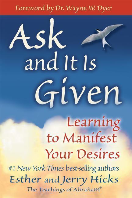 Cover: 9781401904593 | Ask and It is Given | Learning to Manifest Your Desires | Taschenbuch
