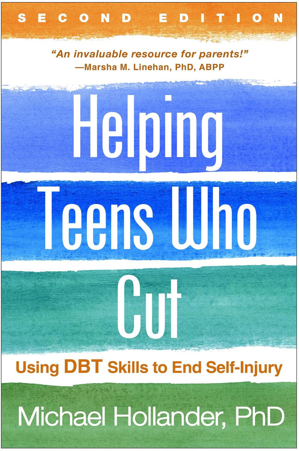 Cover: 9781462527106 | Helping Teens Who Cut, Second Edition: Using Dbt Skills to End...