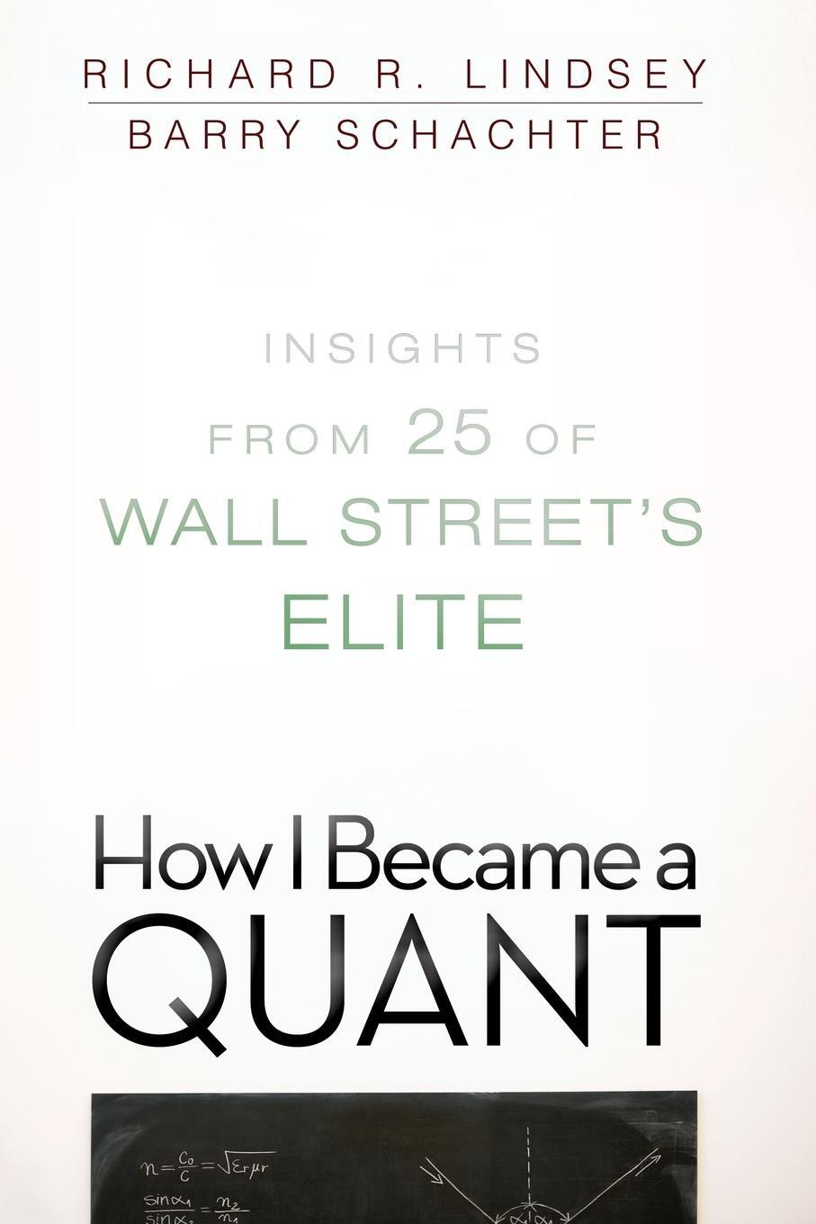 Cover: 9780470452578 | How I Became a Quant | Insights from 25 of Wall Street's Elite | Buch