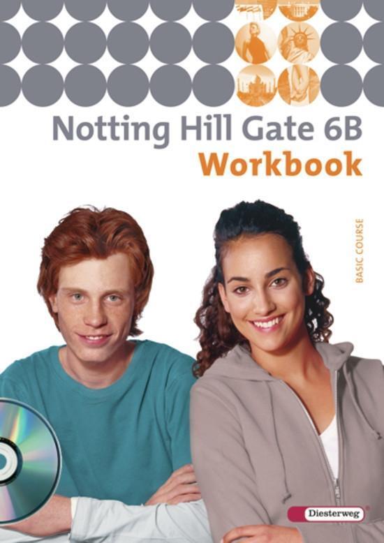 Cover: 9783425116266 | Notting Hill Gate 6 B. Workbook mit CD | Ausgabe 2007 | Broschüre