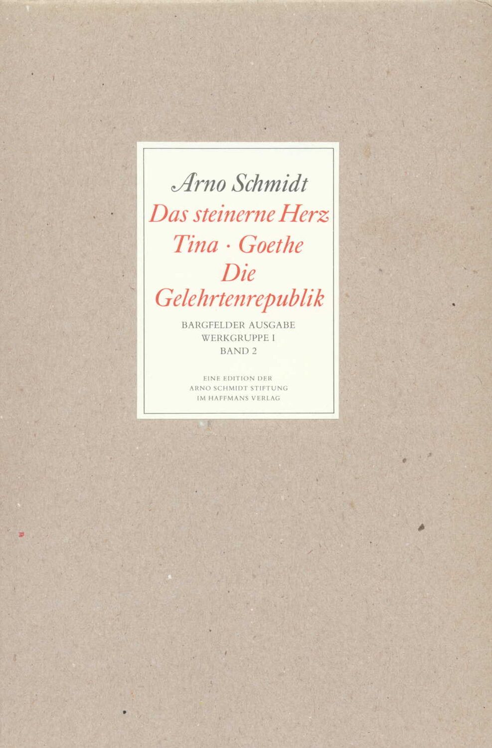 Cover: 9783518800027 | Bargfelder Ausgabe. Werkgruppe I. Romane, Erzählungen, Gedichte,...