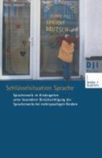 Cover: 9783810032737 | Schlüsselsituation Sprache | Karin Jampert | Taschenbuch | DJI - Reihe