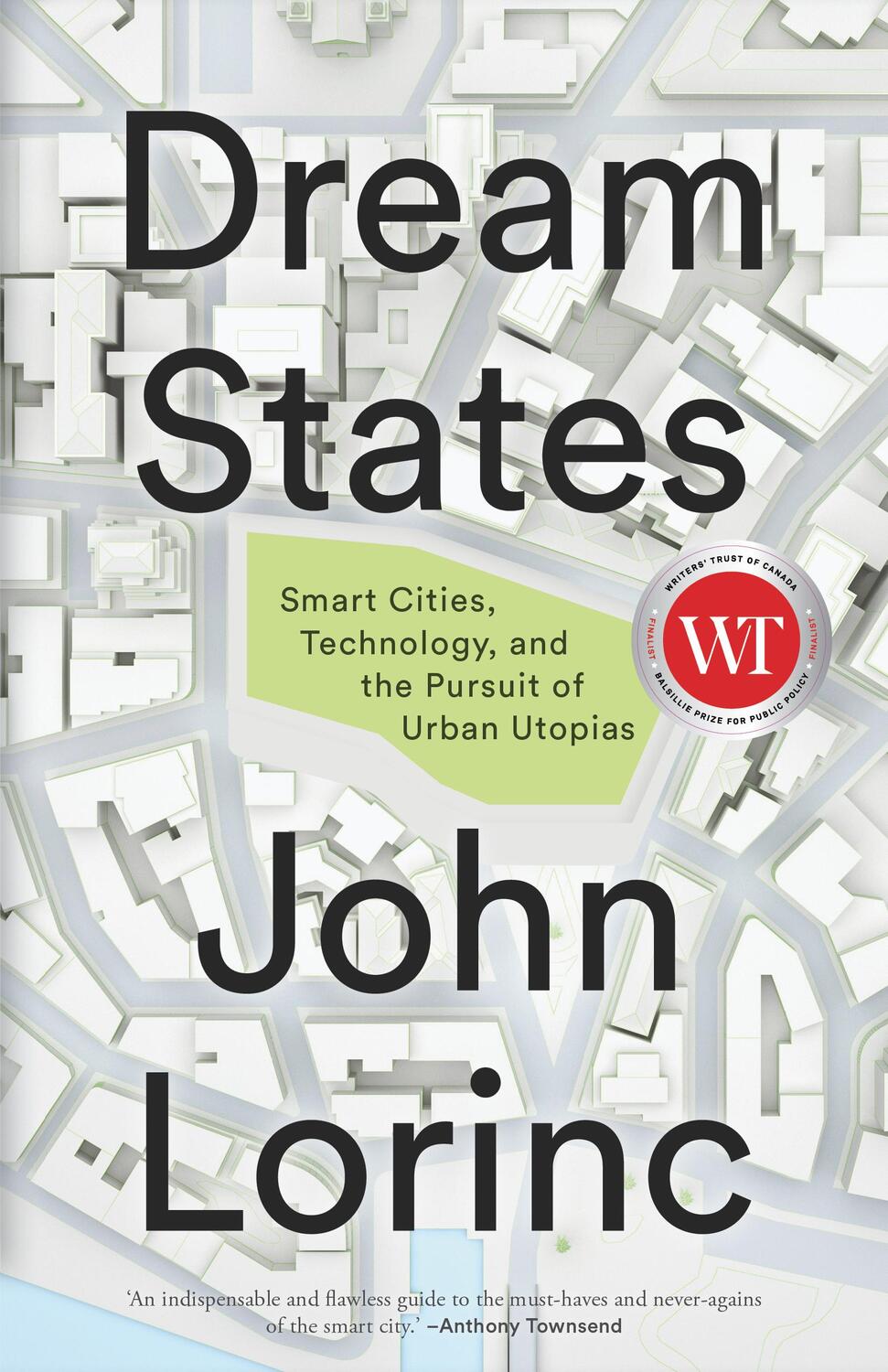 Bild: 9781552454282 | Dream States | Smart Cities and the Pursuit of Utopian Urbanism | Buch
