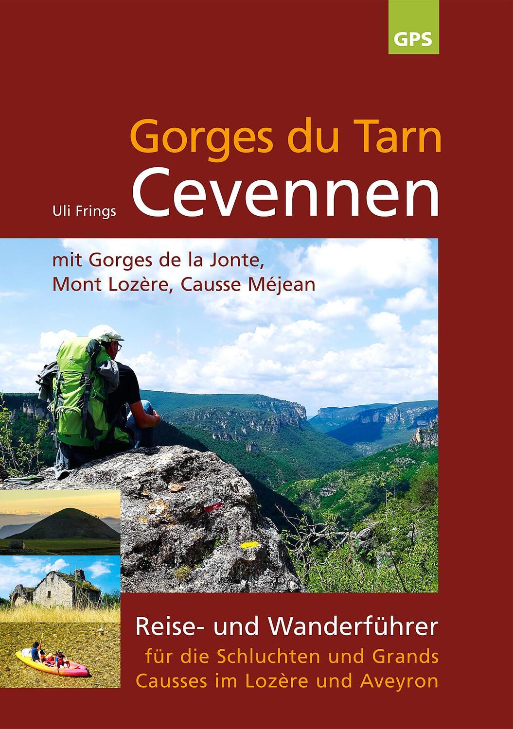 Cover: 9783000535345 | Gorges du Tarn, Cevennen | Uli Frings | Taschenbuch | 112 S. | Deutsch