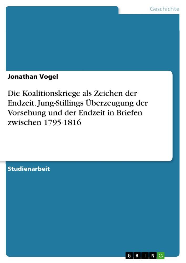Cover: 9783346841483 | Die Koalitionskriege als Zeichen der Endzeit. Jung-Stillings...