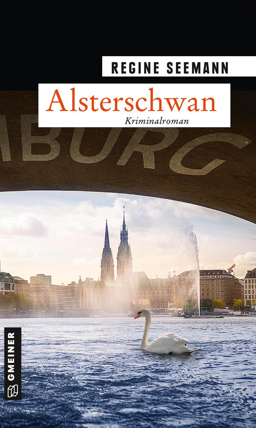 Cover: 9783839226872 | Alsterschwan | Kriminalroman | Regine Seemann | Taschenbuch | Deutsch