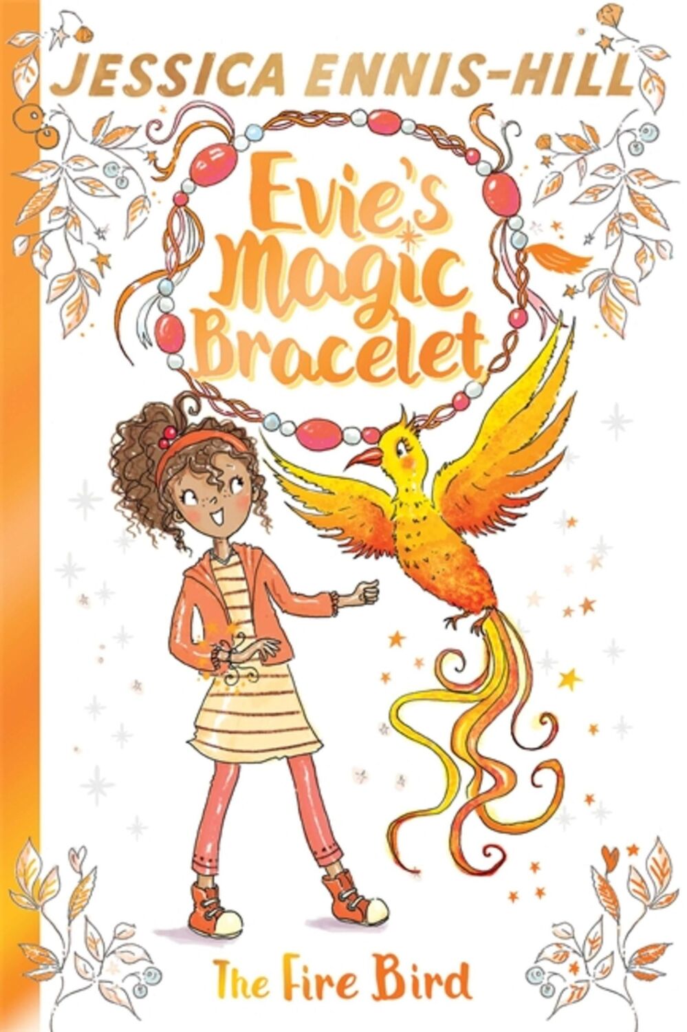 Cover: 9781444934441 | Evie's Magic Bracelet: The Fire Bird | Book 6 | Elen Caldecott (u. a.)