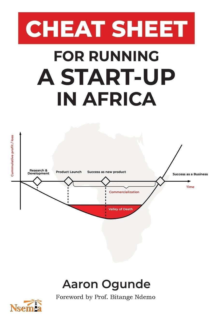 Cover: 9789914743890 | Cheat Sheet for Running a Startup in Africa | Aaron O. Ogunde | Buch