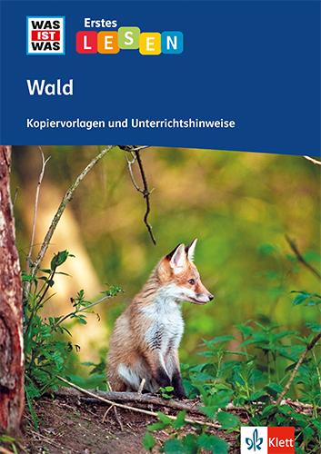 Cover: 9783123106330 | Wald. Kopiervorlagen und Unterrichtshinweise Klassen 2-4 | Broschüre