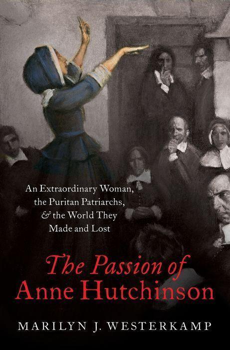 Cover: 9780197506905 | The Passion of Anne Hutchinson | Marilyn J Westerkamp | Buch | 2021