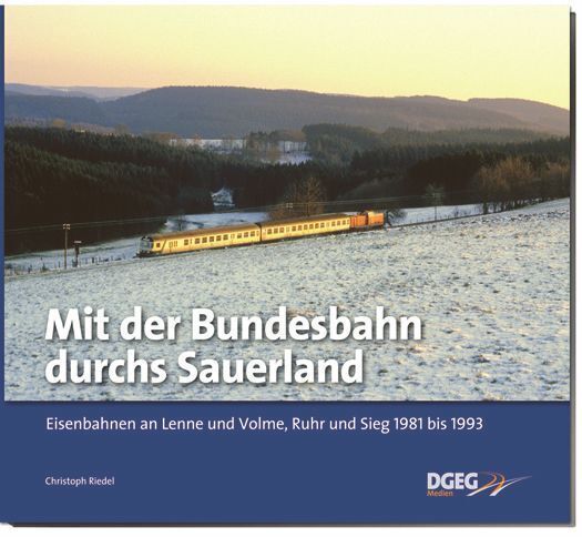 Cover: 9783937189833 | Mit der Bundesbahn durchs Sauerland | Christoph Riedel | Buch | 2014