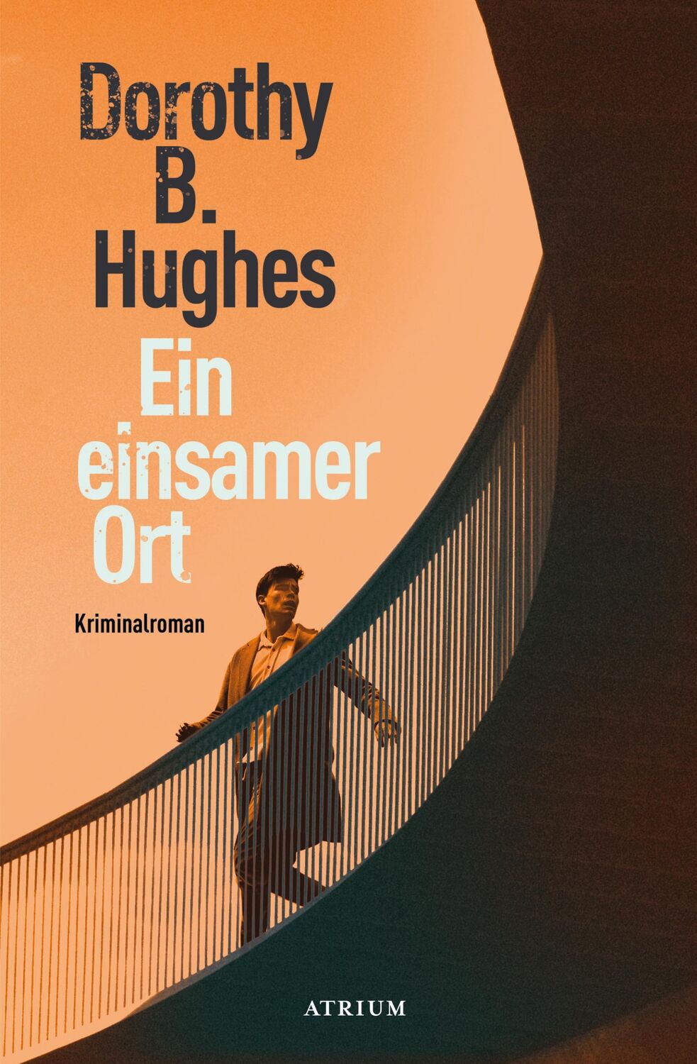 Cover: 9783855351268 | Ein einsamer Ort | Dorothy B. Hughes | Buch | 256 S. | Deutsch | 2022