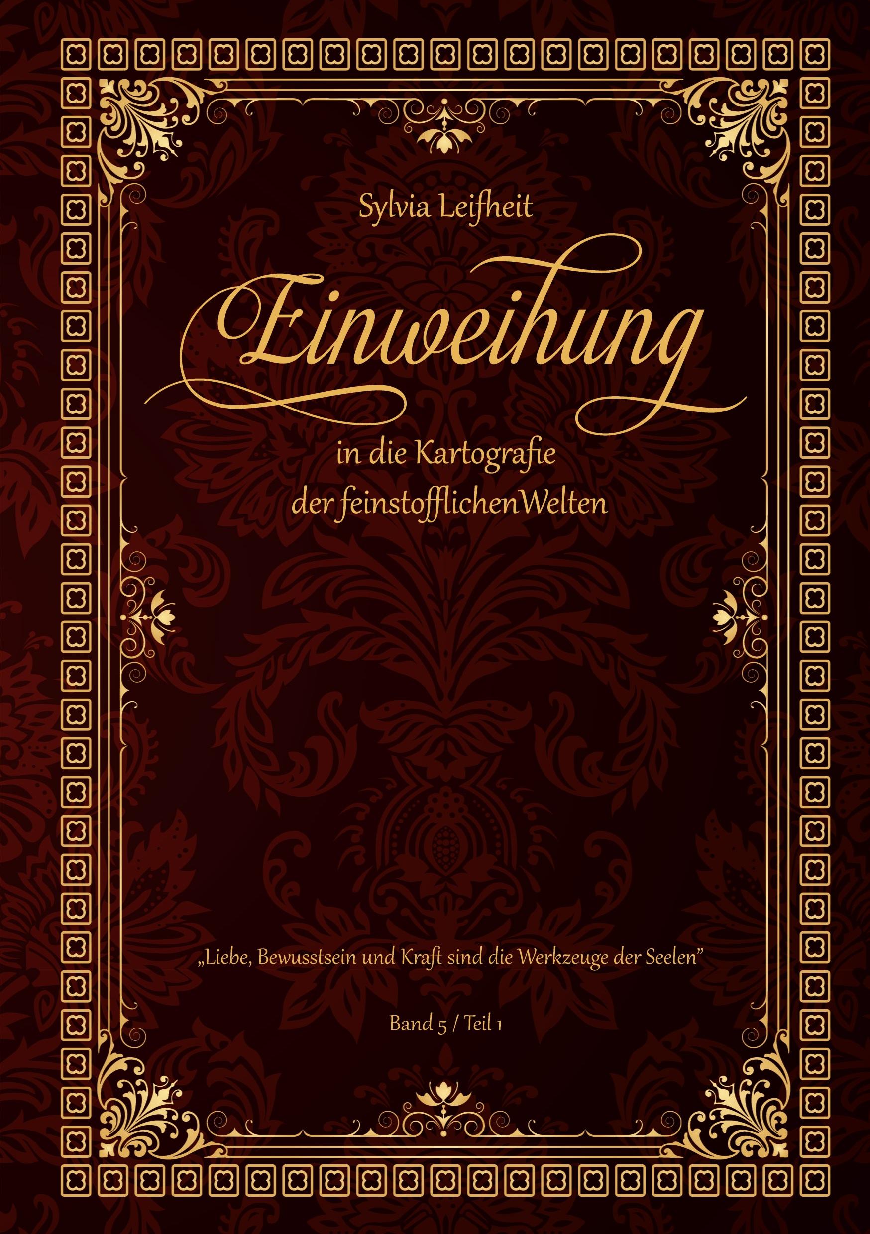 Cover: 9789962702320 | Einweihung in die Kartografie der feinstofflichen Welten | Teil 1