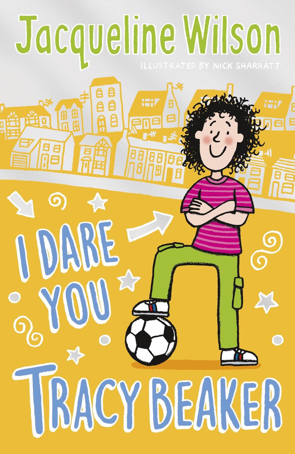 Cover: 9780440871910 | I Dare You, Tracy Beaker | Originally published as The Dare Game