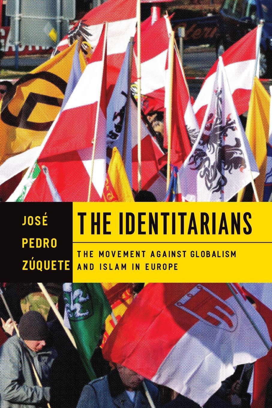 Cover: 9780268104221 | The Identitarians | The Movement against Globalism and Islam in Europe