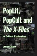 Cover: 9780786407897 | POPLIT POPCULT &amp; THE X-FILES | Jan Delasara | Taschenbuch | Englisch