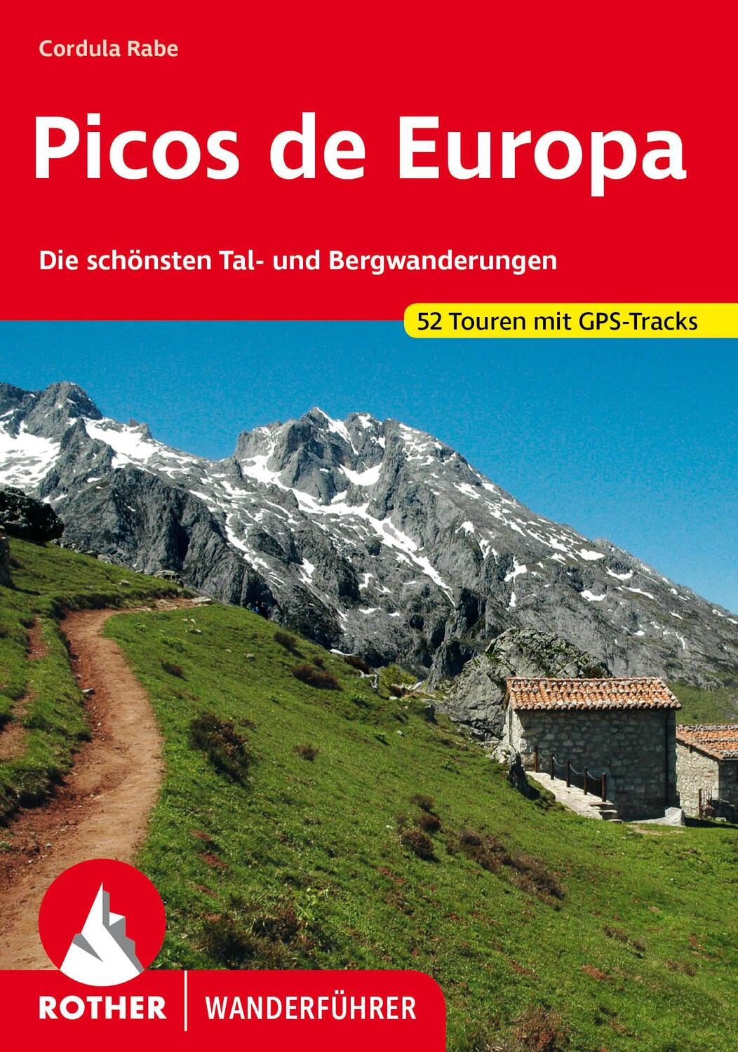 Cover: 9783763346639 | Picos de Europa | Cordula Rabe | Taschenbuch | Rother Wanderführer