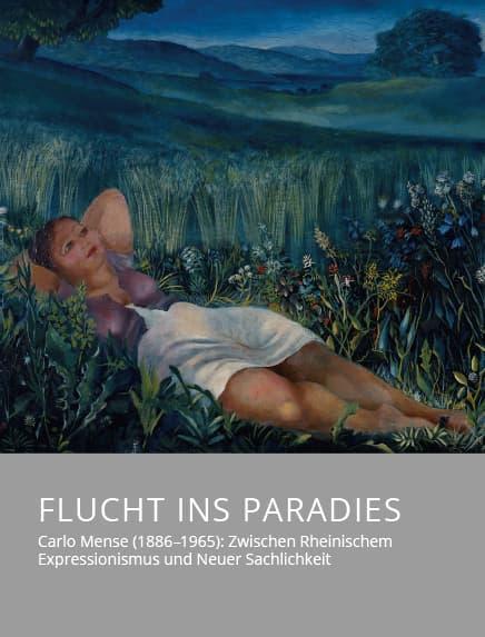 Cover: 9783959764155 | Flucht ins Paradies - Carlo Mense (1886-1965): Zwischen Rheinischem...