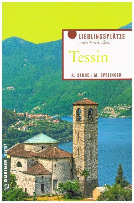Cover: 9783839221594 | Tessin | Roger Strub (u. a.) | Taschenbuch | 192 S. | Deutsch | 2017
